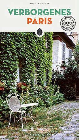 Thomas Jonglez - Verborgenes Paris - Preis vom 09.10.2026 07:28:09 h