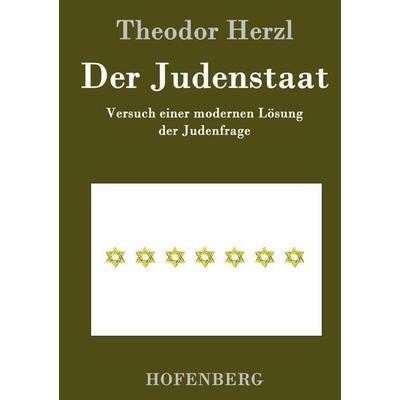 Der Judenstaat, Gebundene Ausgabe von Theodor Herzl, Hofenberg, 978-3-8430-3769-3