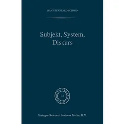 Subjekt, System, Diskurs, Fachbücher von H. B. Schmid