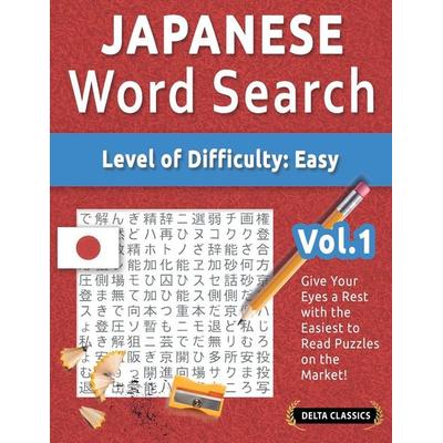 JAPANESE WORD SEARCH - LEVEL OF DIFFICULTY, Taschenbuch von Delta Classics, Linguas Classics