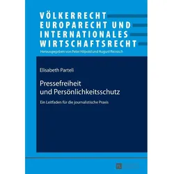 Pressefreiheit und Persönlichkeitsschutz, Fachbücher von Elisabeth Parteli
