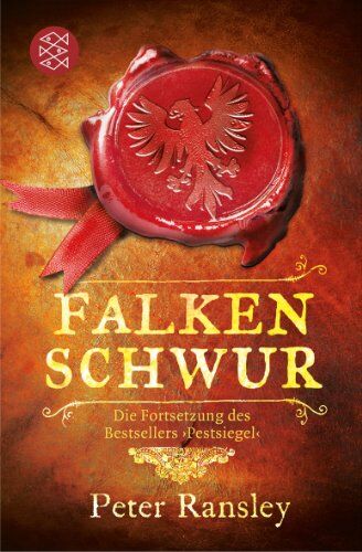 Peter Ransley - Falkenschwur: Die Fortsetzung des Bestsellers >Pestsiegel - Preis vom 09.10.2026 07:28:09 h