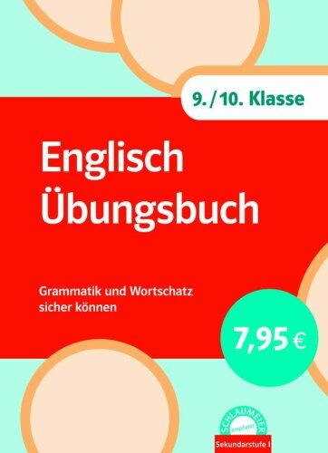 Friedrich Firnkes - Englisch Übungsbuch 9./10. Klasse. Grammatik und Wortschatz sicher können (Lernmaterialien) - Preis vom 09.10.2026 07:28:09 h