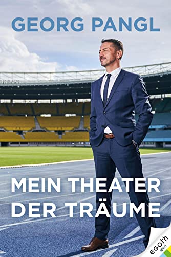 Georg Pangl - Mein Theater der Träume - Preis vom 11.10.2026 03:10:56 h
