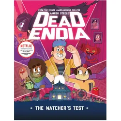 DeadEndia: The Watcher's Test, Belletristik von Hamish Steele