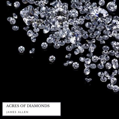 Acres of Diamonds - James Allen, Audio, 9782291052777