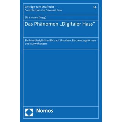 Das Phänomen „Digitaler Hass'; Taschenbuch von , Nomos, 978-3-8487-8668-8