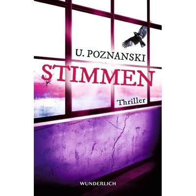 Stimmen / Beatrice Kaspary Bd.3, Paperback von Ursula Poznanski, ROWOHLT Wunderlich