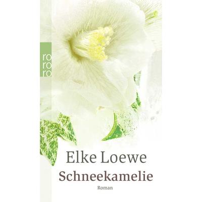 Schneekamelie / Valerie Bloom Bd. 4, Taschenbuch von Elke Loewe, Rowohlt Taschenbuch