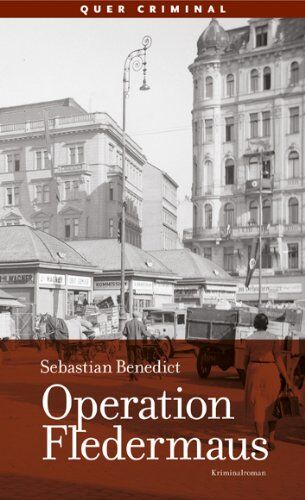 Sebastian Benedict - Operation Fledermaus - Preis vom 30.09.2026 09:01:18 h