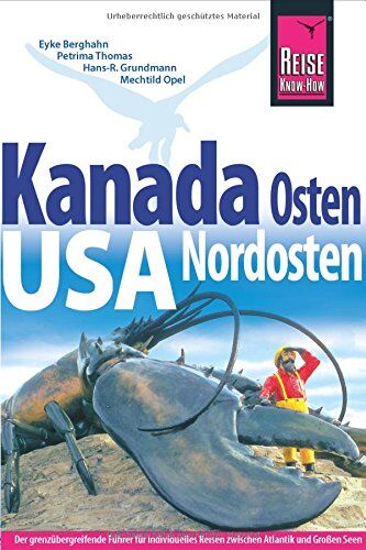 Hans-R. Grundmann - Kanada Osten / USA Nordosten (Reiseführer) - Preis vom 09.10.2026 07:28:09 h