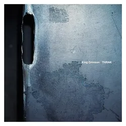 Dgm, Schallplatten, THRAK (TGV) (UK) (King Crimson)