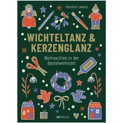 Wichteltanz & Kerzenglanz, Kinderbücher von Karoline Lawson