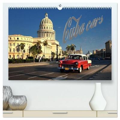 Cuba Cars (hochwertiger Premium Wandkalender 2026 DIN A2 quer), Kunstdruck in Hochglanz