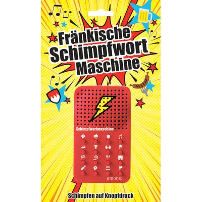 Fränkische Schimpfwortmaschine