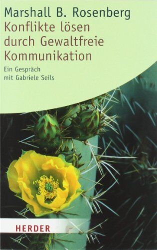 Rosenberg, Marshall B. - Konflikte lösen durch Gewaltfreie Kommunikation: Ein Gespräch mit Gabriele Seils - Preis vom 09.10.2026 07:28:09 h