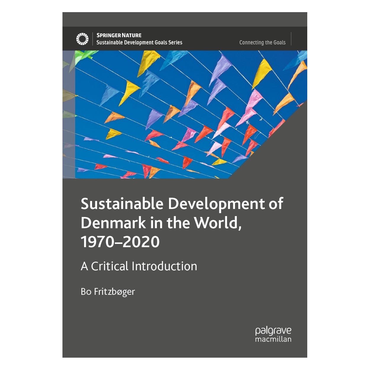 Springer Sustainable Development of Denmark in the World, 1970-2020 (Englisch, Hardcover, Bo Fritzbøger) (9783030982928)