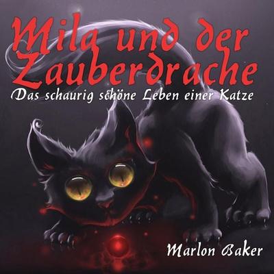 Mila Und Der Zauberdrache - , Audio, 4250782314475
