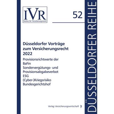 Düsseldorfer Vorträge zum Versicherungsrecht 2022, Taschenbuch von , Vvw GmbH, 978-3-96329-464-8