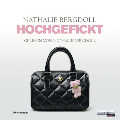 Hochgefickt - Nathalie Bergdoll, Audio, 9783837176834