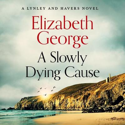 A Slowly Dying Cause - Elizabeth George, Audio, 9781035074662