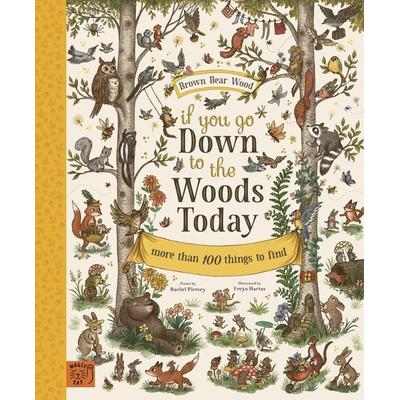 If You Go Down to the Woods Today, Gebundene Ausgabe von Rachel Piercey, Abrams & Chronicle, 978-1-913520-05-2