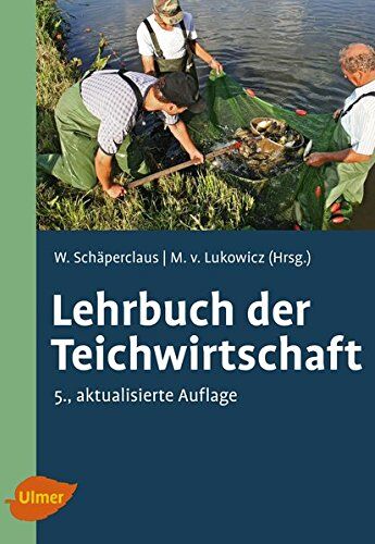 Wilhelm Schäperclaus - Lehrbuch der Teichwirtschaft - Preis vom 09.10.2026 07:28:09 h