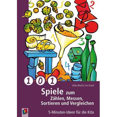 101 Spiele zum Zählen, Messen, Sortieren und Vergleichen, Taschenbuch von Iris Knauf,Ulrike Blucha, Verlag an der Ruhr, 978-3-8346-0929-8