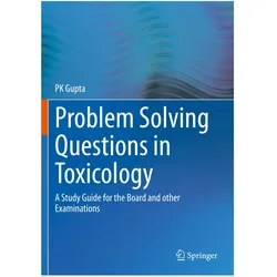 Problem Solving Questions in Toxicology:, Fachbücher von P K Gupta