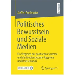 Politisches Bewusstsein und Soziale Medien, Fachbücher von Steffen Armbruster