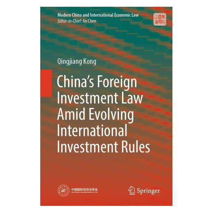 Springer China's Foreign Investment Law Amid Evolving International Investment Rules (Englisch, Hardcover, Qingjiang Kong) (61645551)