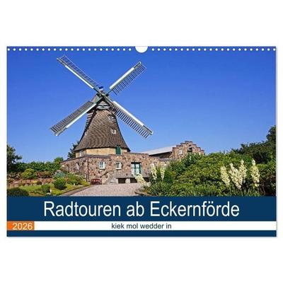Radtouren ab Eckernförde (Wandkalender 2026 DIN A3 quer), CALVENDO Monatskalender