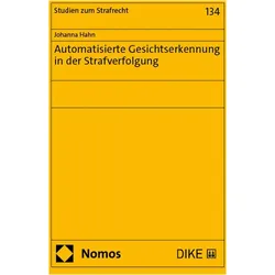 Automatisierte Gesichtserkennung in der Strafverfolgung, Fachbücher von Johanna Hahn