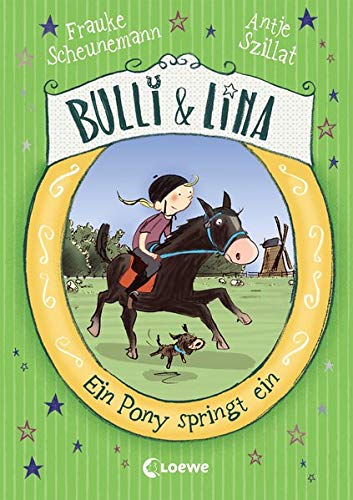 Frauke Scheunemann - Bulli & Lina - Ein Pony springt ein (Bulli und Lina) - Preis vom 09.10.2026 07:28:09 h