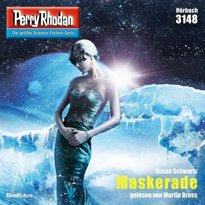 Perry Rhodan 3148: Maskerade - Susan Schwartz, Audio, 4066338475718