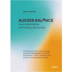 Ausser Balance, Ratgeber von Robert Melillo
