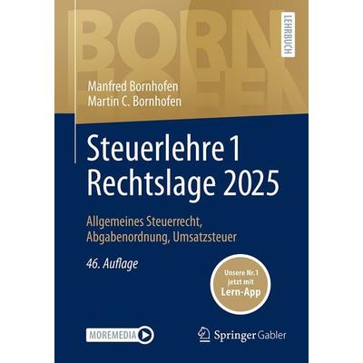 Steuerlehre 1 Rechtslage 2025, Set von Manfred Bornhofen,Martin C. Bornhofen, Springer Fachmedien Wiesbaden GmbH, 978-3-658-48533-7