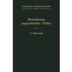 Berechnung magnetischer Felder, Fachbücher von Franz Ollendorff