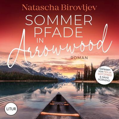 Sommerpfade in Arrowwood - Natascha Birovljev, Audio, 4069829328357
