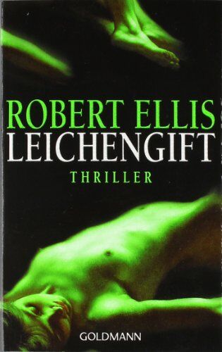 Robert Ellis - Leichengift: Thriller - Preis vom 06.10.2026 07:26:00 h