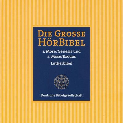 Die Große Hörbibel - 1. und 2. Mose - , Audio, 4056198018163