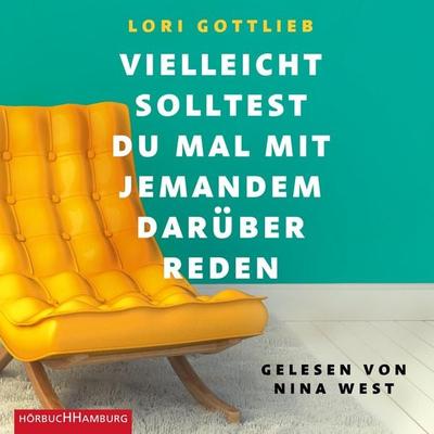 Vielleicht solltest du mal mit jemandem darüber reden - Lori Gottlieb, Audio, 9783844923711