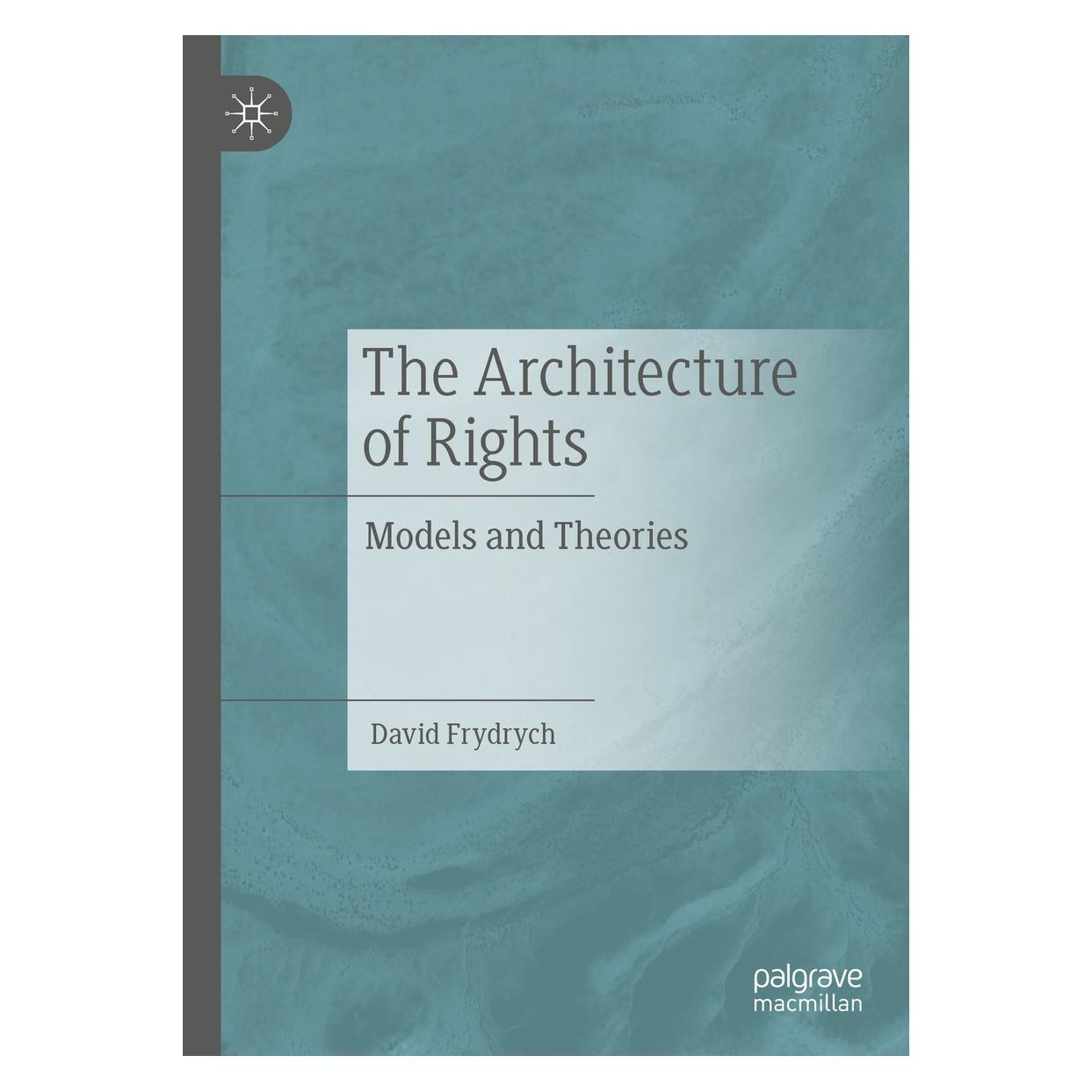 Springer The Architecture of Rights (Englisch, Hardcover, David Frydrych) (9783030760380)