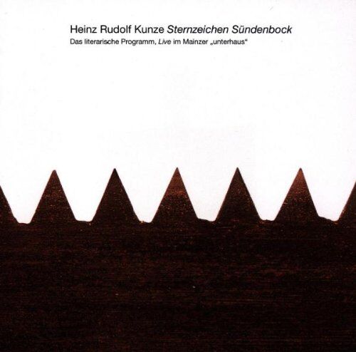 Kunze, Heinz Rudolf - Sternzeichen Sündenbock (Lesung Live im Mainzer Unterhaus) - Preis vom 11.10.2026 03:10:56 h