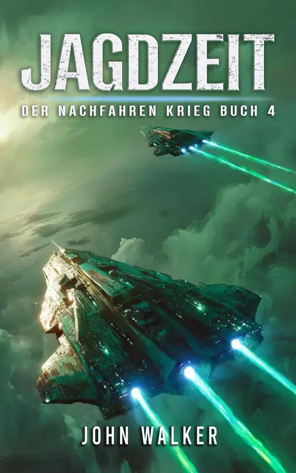 John Walker - Jagdzeit: Der Nachfahren Krieg Buch 4 - Preis vom 10.10.2026 11:48:34 h