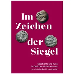 Im Zeichen der Siegel., Fachbücher von Alexandra-Kyriaki Wassiliou-Seibt