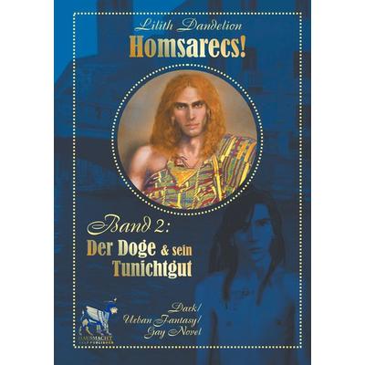 Homsarecs, Taschenbuch von Lilith Dandelion, BoD – Books on Demand, 978-3-7494-8607-6