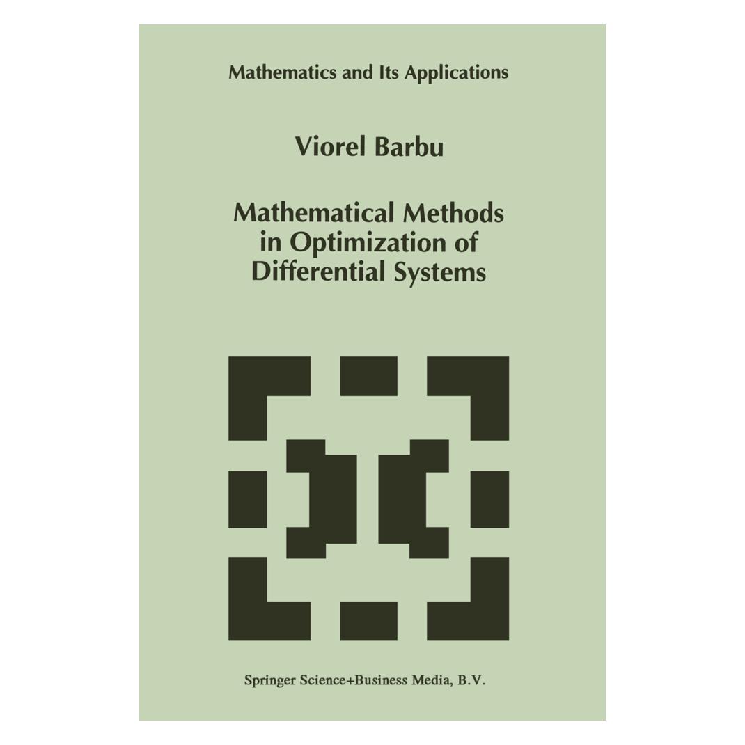 Springer Mathematical Methods in Optimization of Differential Systems (Englisch, Softcover, Viorel Barbu) (55538719)