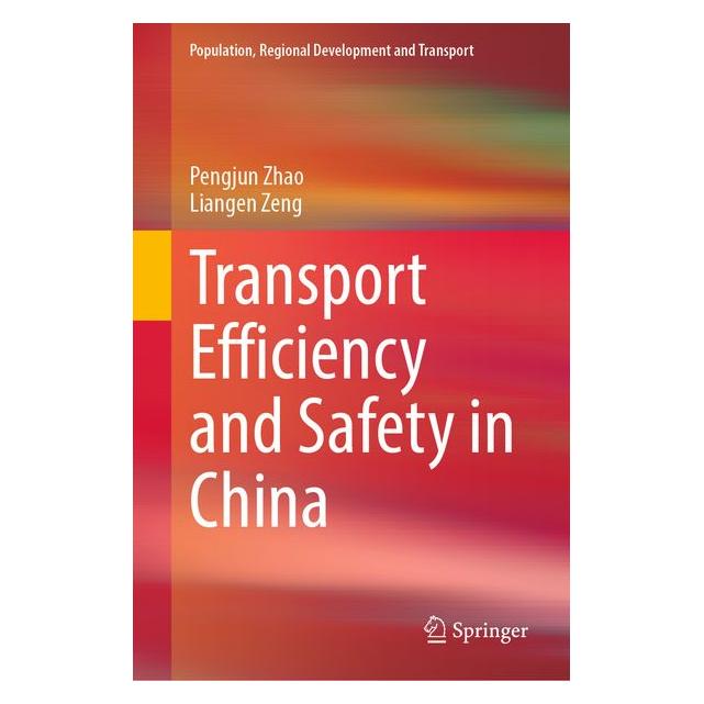 Springer Transport Efficiency and Safety in China (71878101)