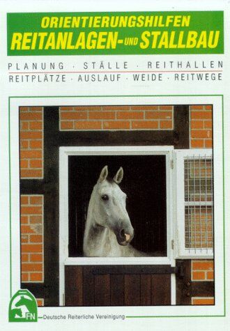 Gerlinde Hoffmann - Orientierungshilfen Reitanlagen- und Stallbau - Preis vom 11.10.2026 03:10:56 h